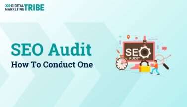 Digital Marketing Tribe blog banner titled SEO Audit – How To Conduct One, featuring an SEO audit gear icon illustration