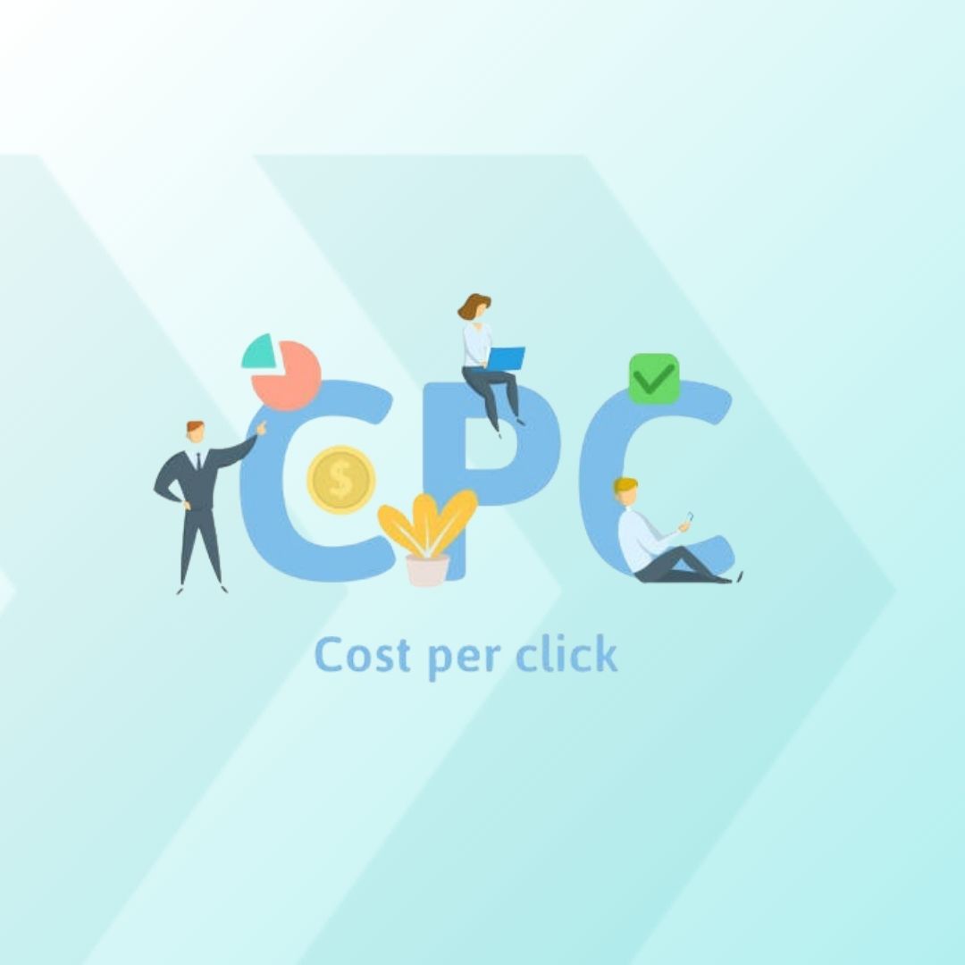 Cost Per Click (CPC)