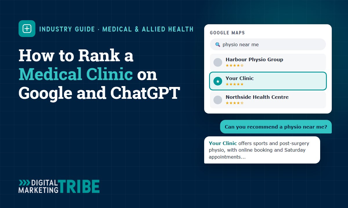 How to Rank a Medical Clinic on Google and ChatGPT