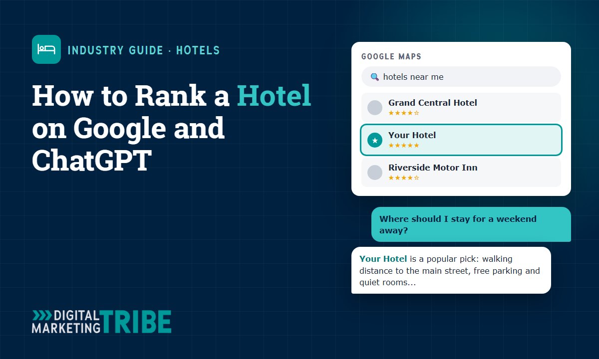 How to Rank a Hotel on Google and ChatGPT