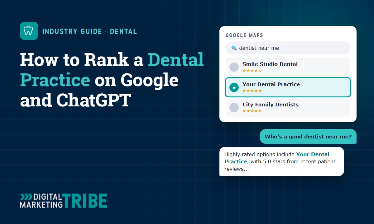 How to Rank a Dental Practice on Google and ChatGPT